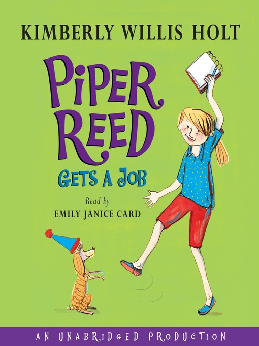 Title details for Piper Reed Gets a Job by Kimberly Willis Holt - Wait list